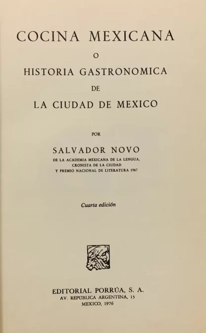 LIBRO. COCINA MEXICANA, SALVADOR NOVO 1976. PORRUA - Image 2